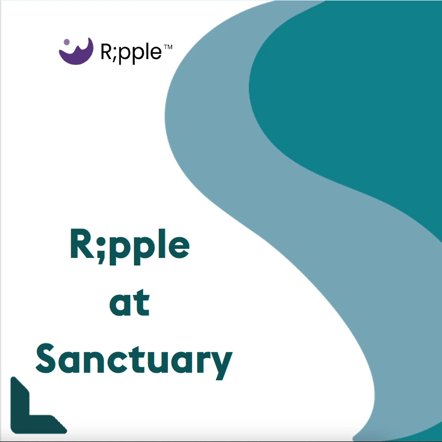 Ripple-Sanctuary-case-study R;pple at Sanctuary – a partnership initiative graphic featuring the R;pple logo and flowing teal wave shapes.